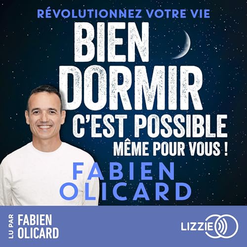 Couverture audiobook Bien dormir c'est possible même pour vous par Fabien Olicard